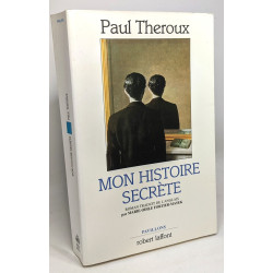 Mon histoire secrète : roman