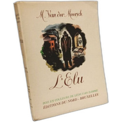 L'élu --- coll. Electa - bois en couleurs de Léon Van Damme