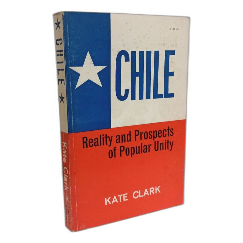 Chile: Reality and Prospects of Popular Unity