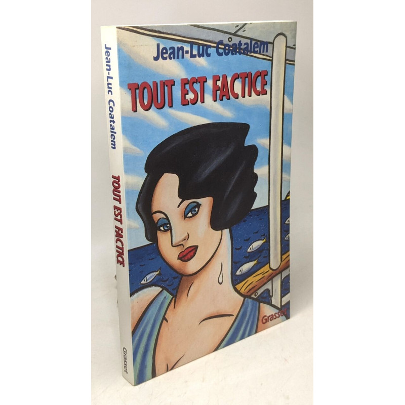 Tout est factice