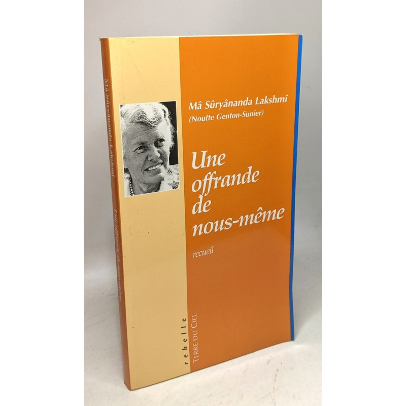 Une offrande de nous-même - recueil