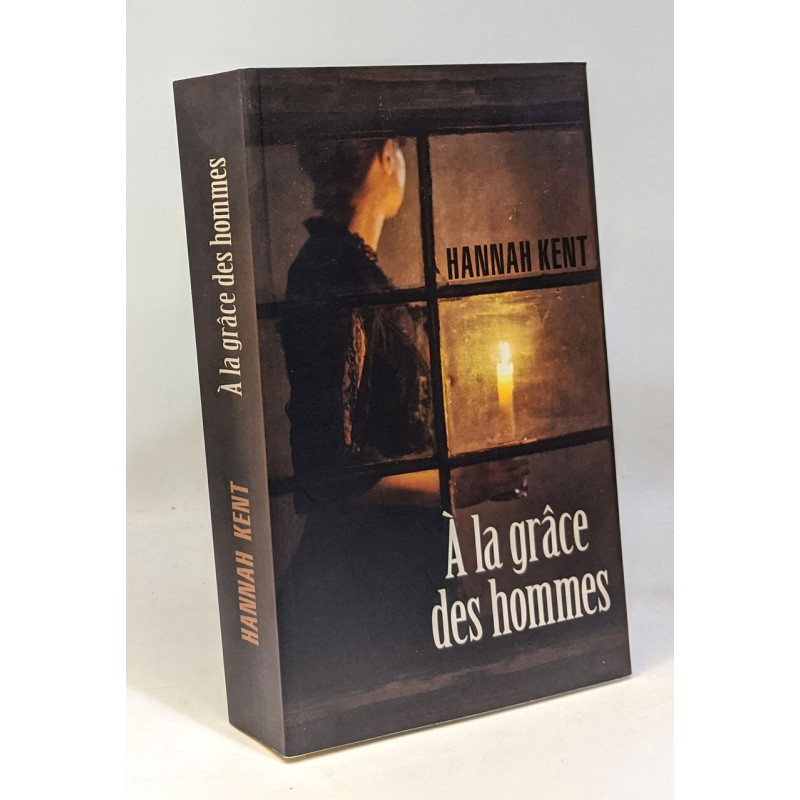 A la grace des hommes