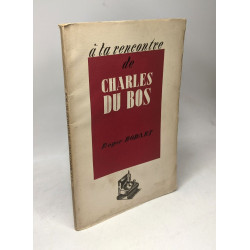 A la rencontre de Charles du Bos