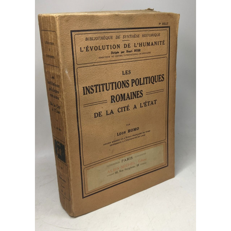 Les institutions politiques romaines - de la cité à l'état -...