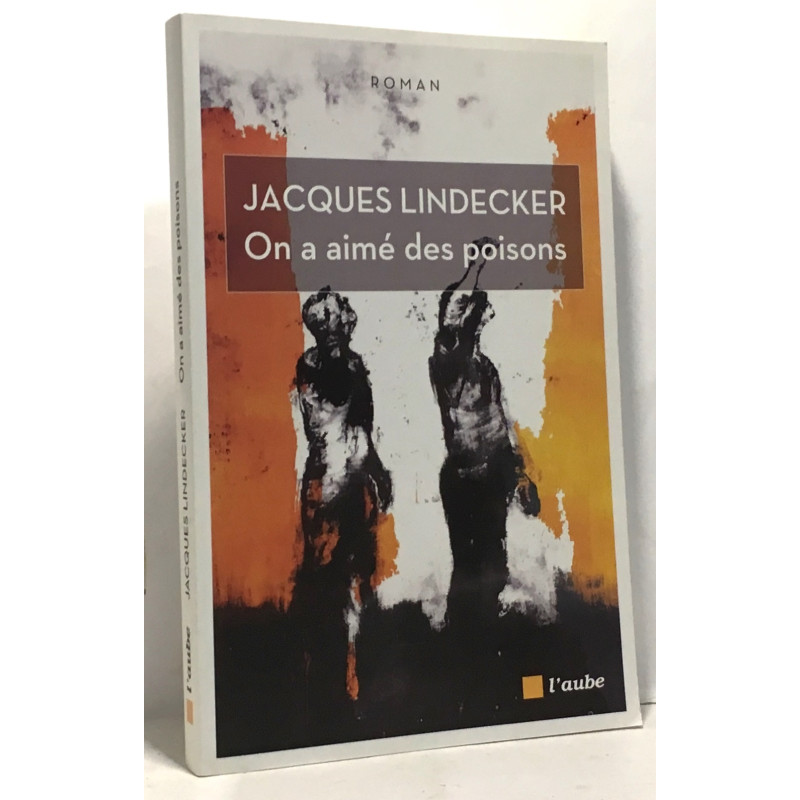 On a aimé des poisons