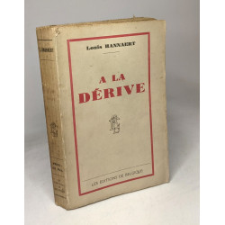 À la dérive