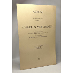 Album - aangeboden aan offerts à Charles Verlinden ter gelegenheid...