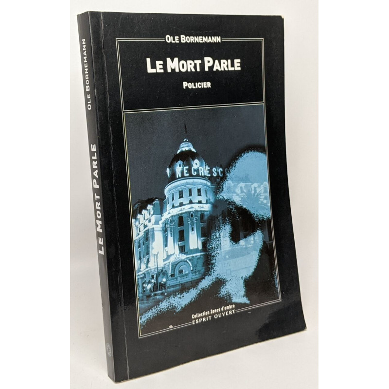Le mort parle