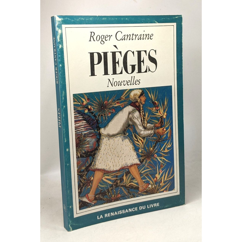 Pièges - nouvelles