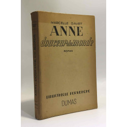 Anne douceur du monde