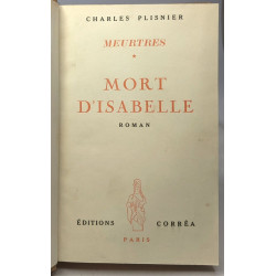 Meurtres - tomes I à V : I/ Mort d'Isabelle II/ Présence du fils...