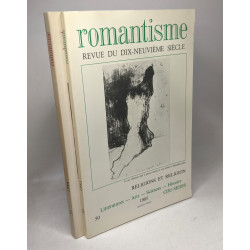 ROMANTISME - Revue du dix-neuvieme siècle - N°50: Religions et...