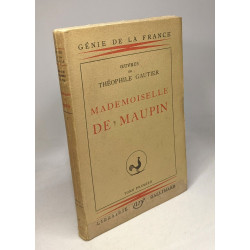 Mademoiselle de Maupin - TOME PREMIER / Génie de la France,...