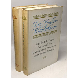 Des Knaben Wunderhorn. Alte deutsche Lieder. 3 Bände