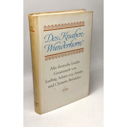 Des Knaben Wunderhorn. Alte deutsche Lieder. 3 Bände