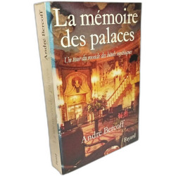 La mémoire des palaces