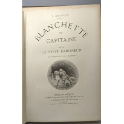 Blanchette et capitaine suivi de Le petit ramoneur