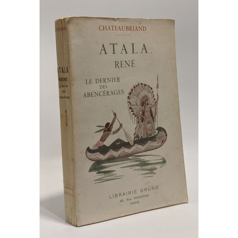 Atala - René - Le dernier des Abencérages --- la bibliothèque...
