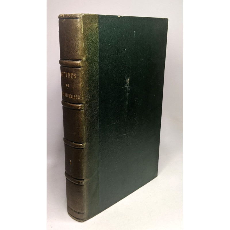 Oeuvres complètes de M. Le Vicomte de Chateaubriand - TOME...