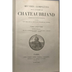 Oeuvres complètes de M. Le Vicomte de Chateaubriand - TOME...