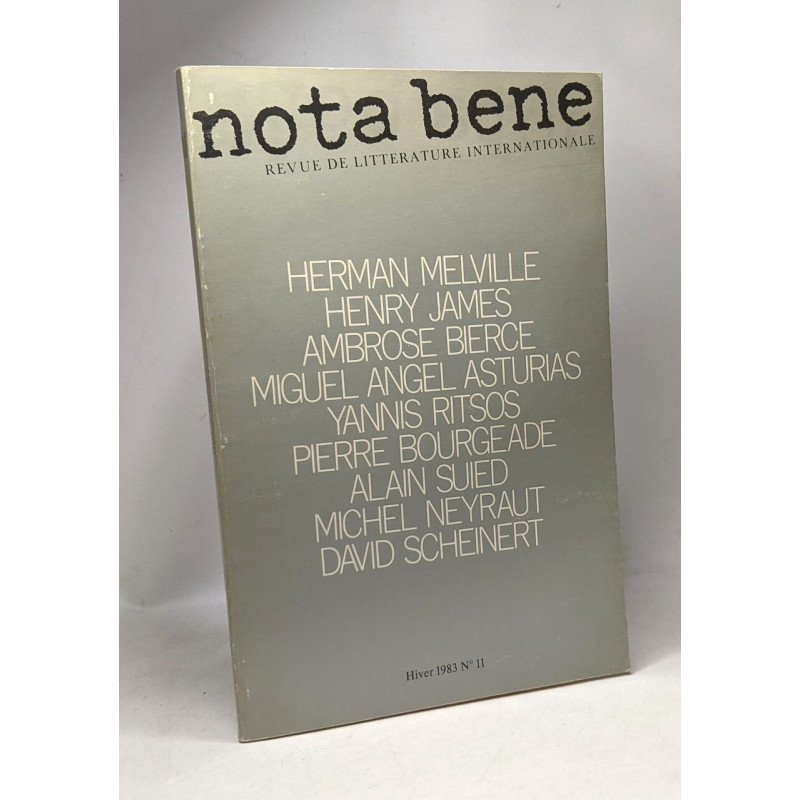 Nota bene - revue de littérature internationale - Hiver 1983 N°11