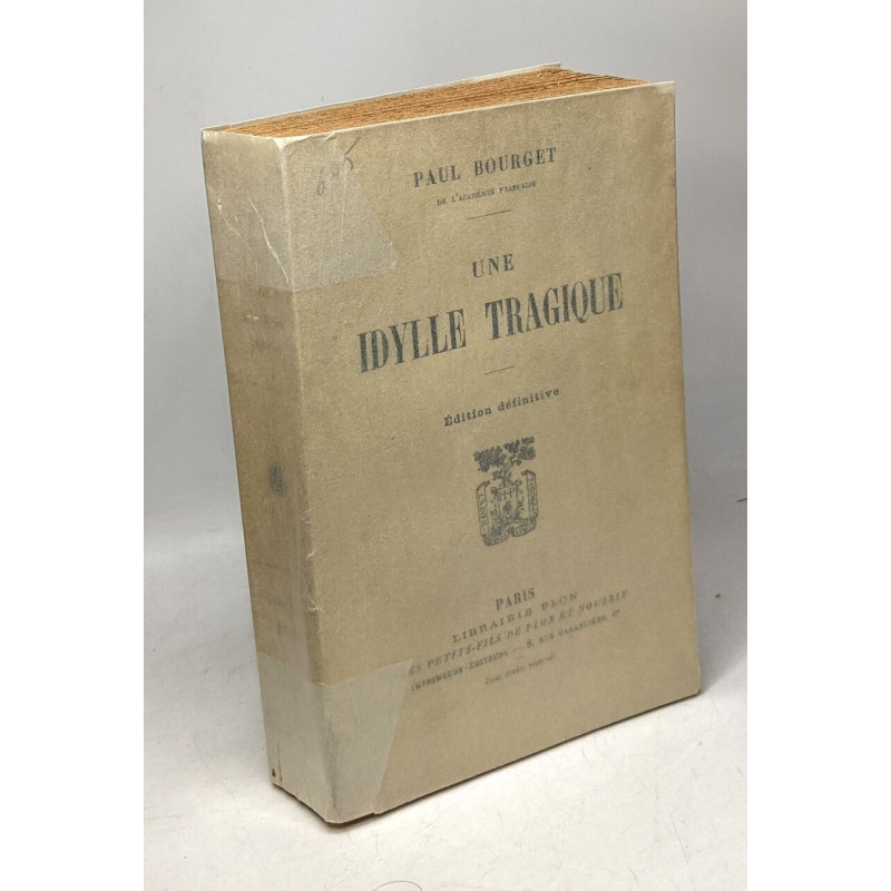 Une idylle tragique - édition définitive