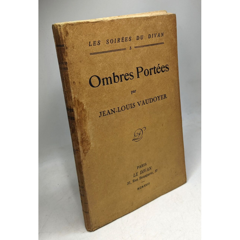 Ombres Portées. Les soirées du Divan 3
