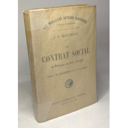 Du contrat social ou principes du droit politique - lettre à M....