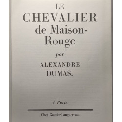 Le chevalier de Maison-Rouge (exemplaire numéroté)