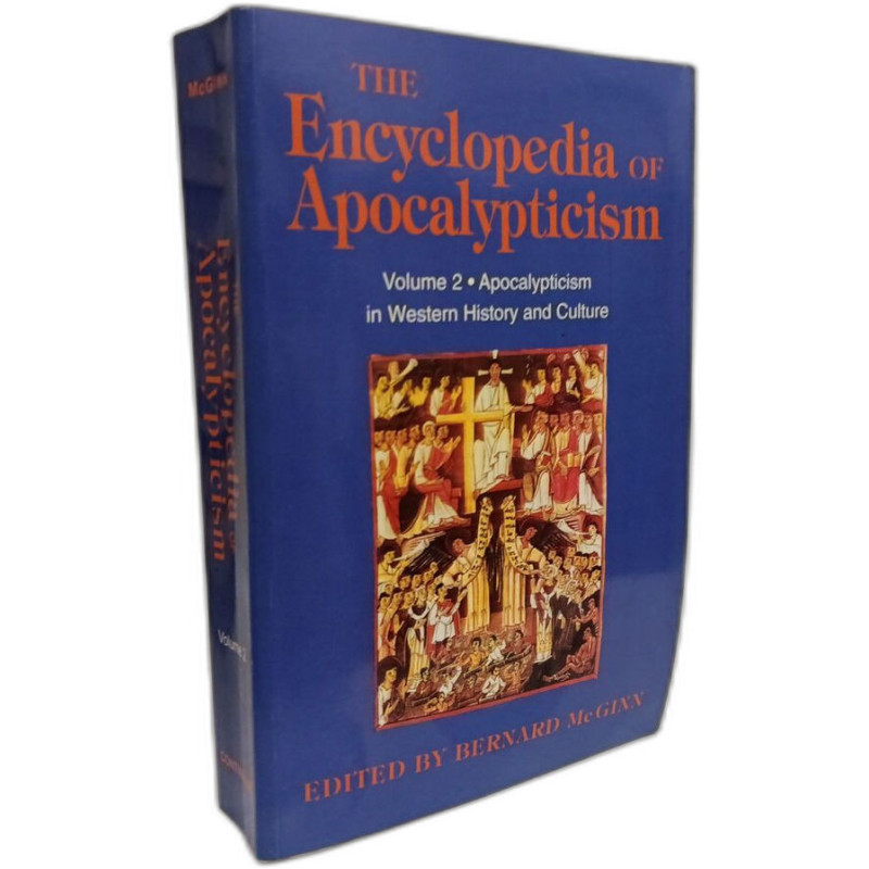Encyclopedia of Apocalypticism: Volume 2: Apocalypticism in...