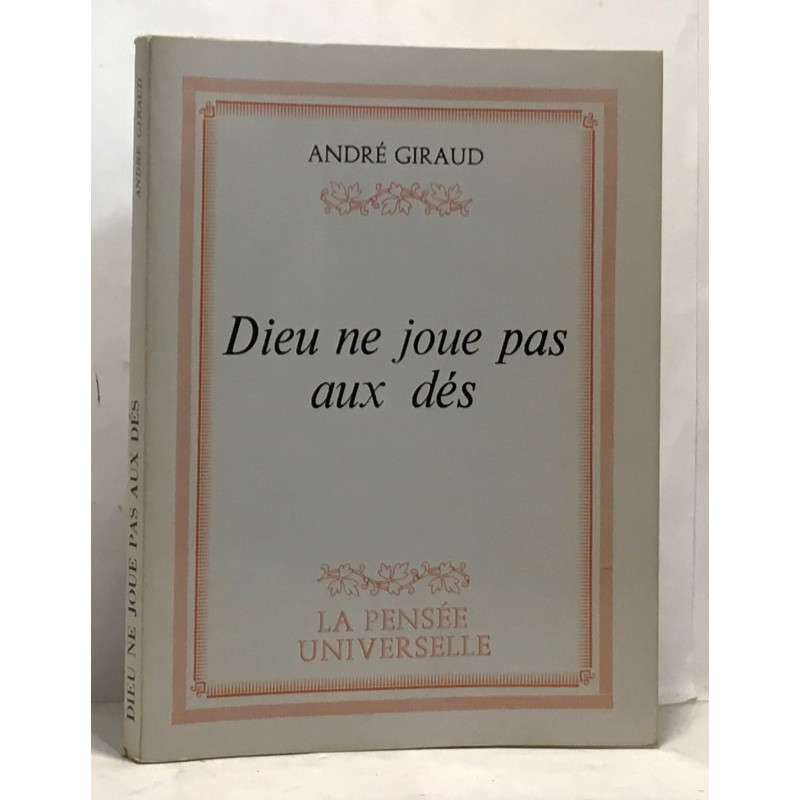 Dieu ne joue pas aux dés