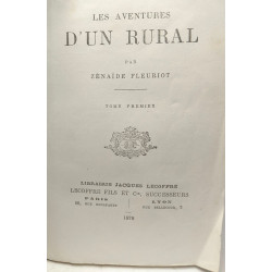 Les aventures d'un rural - TOME PREMIER / Collection Lecoffre