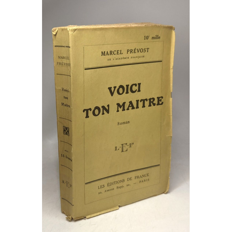 Voici ton maitre