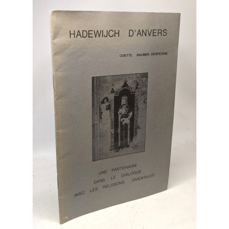 Hadewijch d'Anvers - une partenaire dans le dialogue avec les...