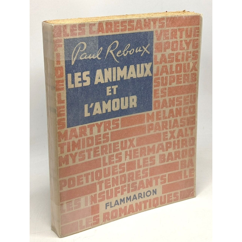 Les animaux et l'amour (EDITION 1949)