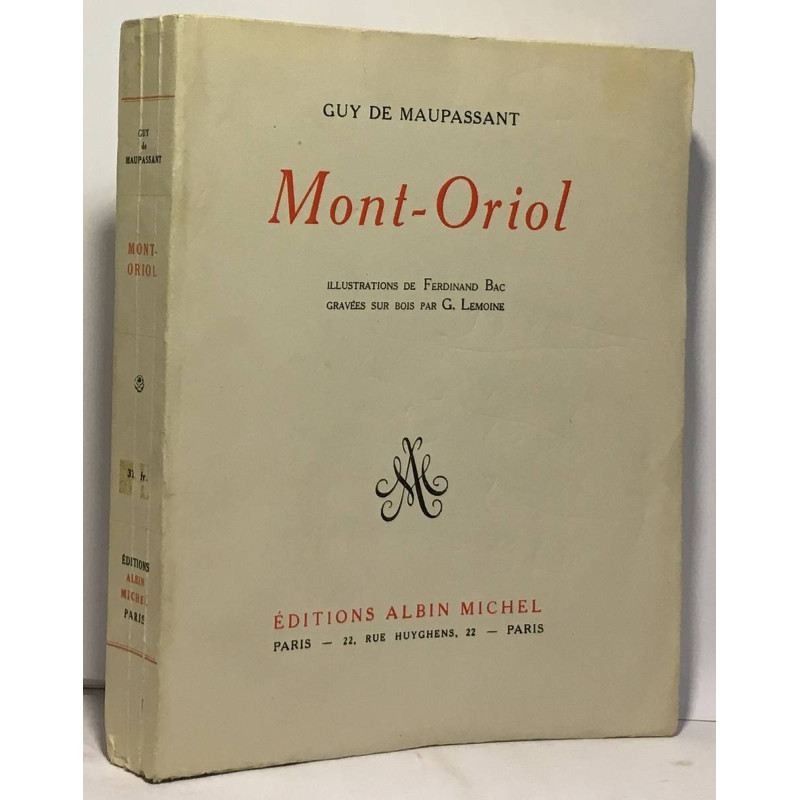 Mont-Oriol --- illustrations de Ferdinand Bac gravées sur bois par...
