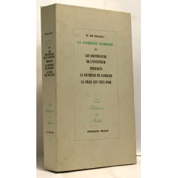 Les souffrances de l'inventeur Ferragus La duchesse de Langeais La...