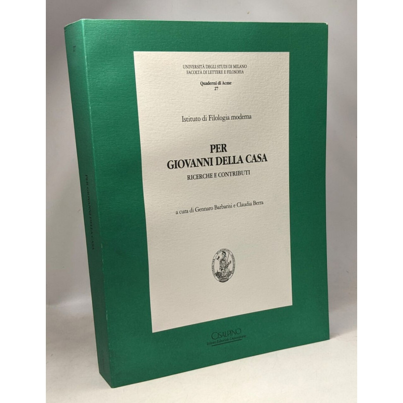 Per Giovanni della Casa - ricerche e contributi - Università degli...