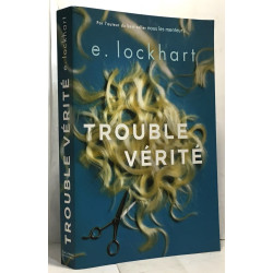 Trouble vérité