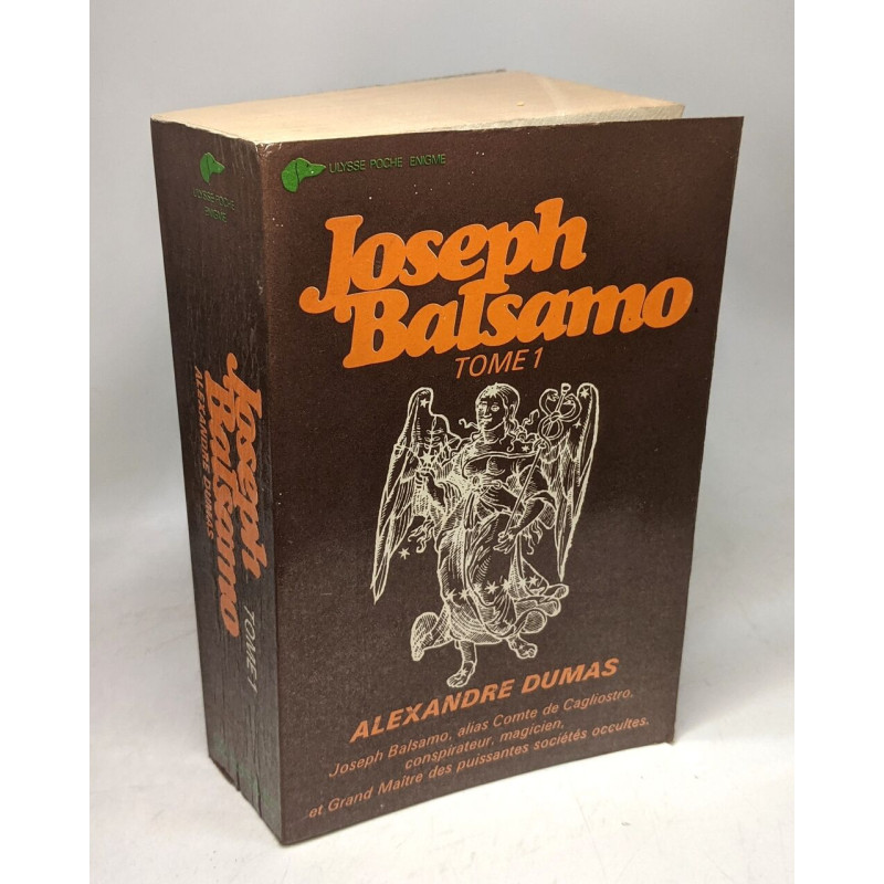 Joseph balsamo tome 1