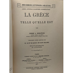 La Grèce telle qu'elle est. Précédé d'une lettre de M. le Mis de...