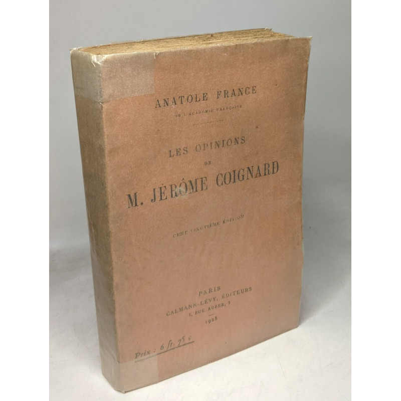 Les Opinions De M.Jérome Coignard