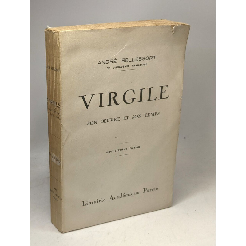 Virgile son oeuvre et son temps