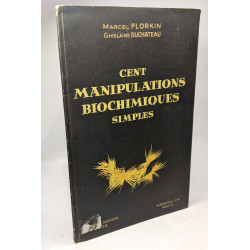 Cent manipulations biochimiques simples