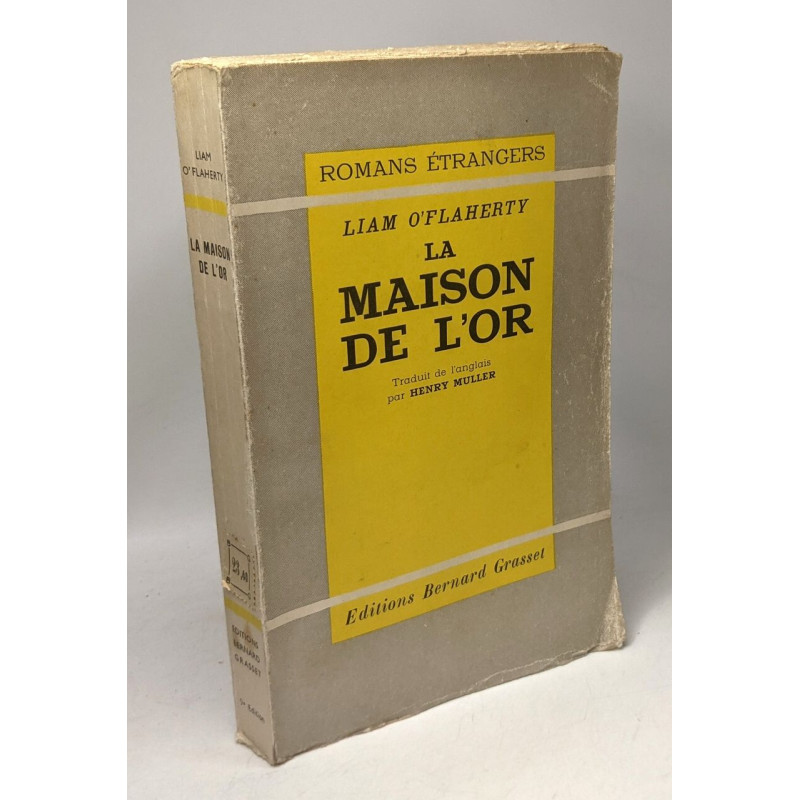 La maison de l'or / Coll. Romans étrangers