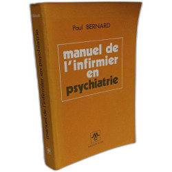 Manuel de l'infirmier en psychiatrie
