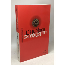 L'horloge - Les boxeurs
