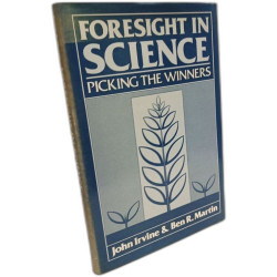 Foresight in Science: Picking the Winners