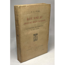 Rousseau juge de Jean-Jacques ou la comédie de l'orgueil et du coeur