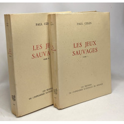 Les jeux sauvages - TOME I et II - Exemplaire numéroté collection...
